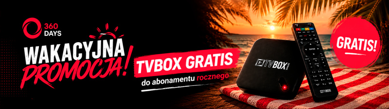 Promocja letnia &ndash; Dekoder GRATIS do abonamentu rocznego